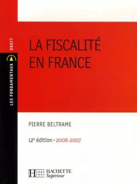 Couverture du produit · La fiscalité en France: 12e édition