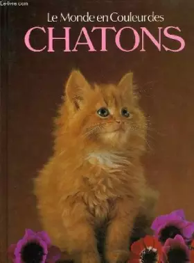 Couverture du produit · Le monde en couleur des chatons