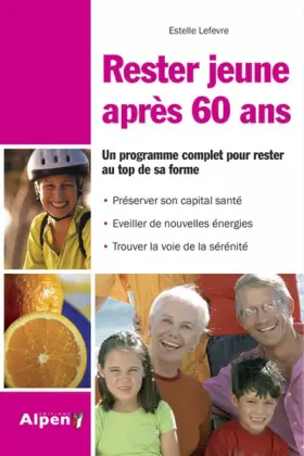 Couverture du produit · Rester jeune après 60 ans: Une nouvelle jeunesse