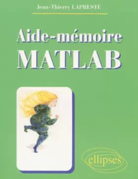 Couverture du produit · Aide-mémoire MATLAB