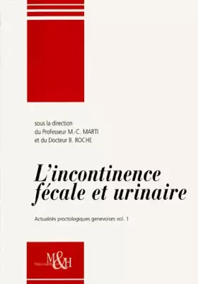 Couverture du produit · L'Incontinence fécale et urinaire