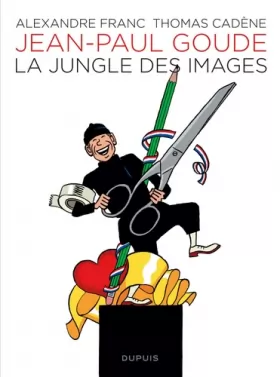Couverture du produit · Biopic Jean-Paul Goude - Tome 1 - La jungle des images