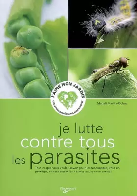 Couverture du produit · Je lutte contre tous les parasites