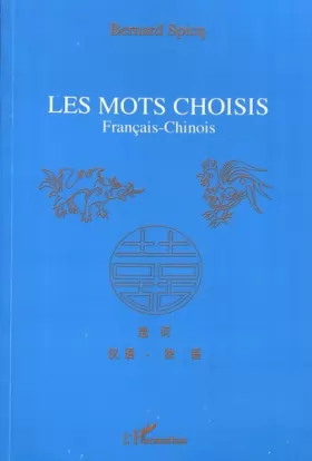 Couverture du produit · Mots choisis : français-chinois