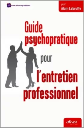 Couverture du produit · Guide psychopratique pour l'entretien professionnel