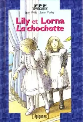 Couverture du produit · LILY ET LORNA LA CHOCHOTTE