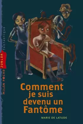 Couverture du produit · Comment je suis devenu un Fantôme