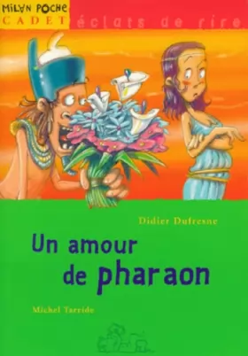 Couverture du produit · Un amour de pharaon