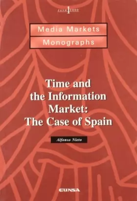 Couverture du produit · Time and the information market, the case of Spain