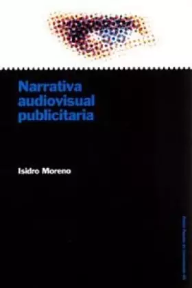 Couverture du produit · Narrativa audiovisual publicitaria / Narrative Audiovisual Advertising