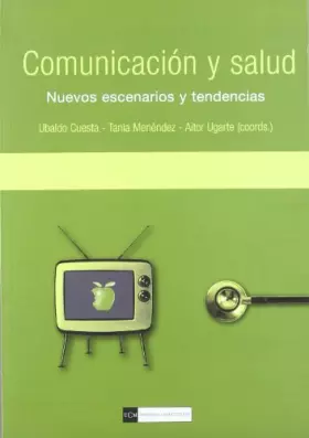 Couverture du produit · Comunicación y salud: nuevos escenario y tendencias