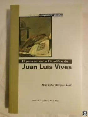 Couverture du produit · El pensamiento filosofico de Juan Luis vives : contexto socio-cultural
