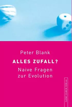Couverture du produit · Alles Zufall?: Naive Fragen zur Evolution