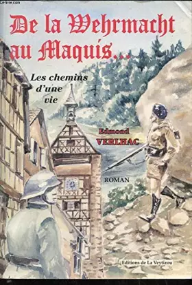 Couverture du produit · Wehrmacht au Maquis (de la)