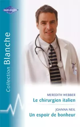 Couverture du produit · Le chirurgien italien - Un espoir de bonheur