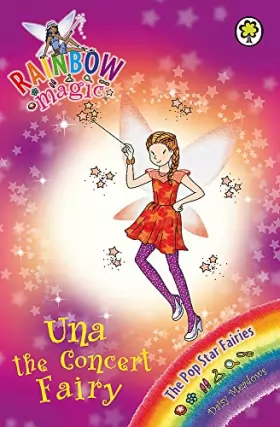 Couverture du produit · Una the Concert Fairy: The Pop Star Fairies Book 7