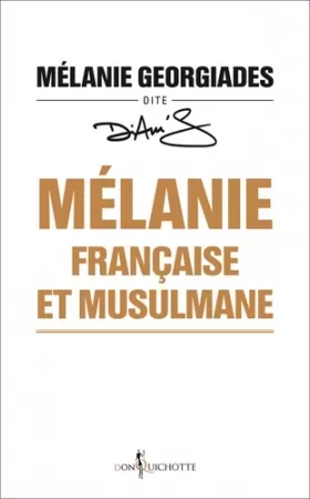 Couverture du produit · Mélanie, française et musulmane