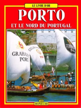 Couverture du produit · Porto et le nord du Portugal