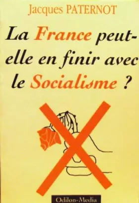 Couverture du produit · France peut finir socialisme