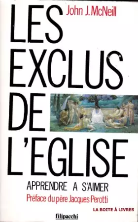 Couverture du produit · Les exclus de l'Église : Apprendre à s'aimer