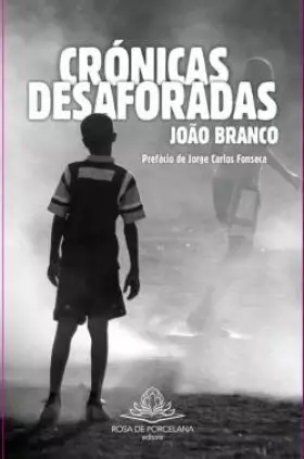 Couverture du produit · Crónicas Desaforadas (Portuguese Edition) [Paperback] João Branco