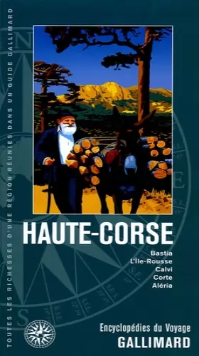 Couverture du produit · Haute-Corse : Bastia, L'Ile Rousse, Calvi, Corte, Aléria