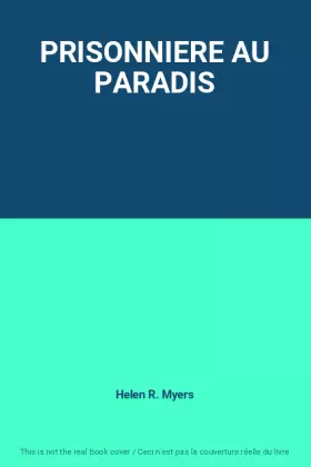 Couverture du produit · PRISONNIERE AU PARADIS