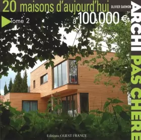 Couverture du produit · 20 maisons d'aujourd'hui à 100 000 Euros