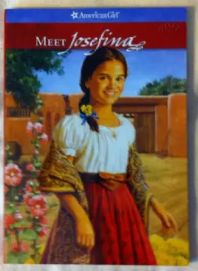 Couverture du produit · Meet Josefina, an American Girl
