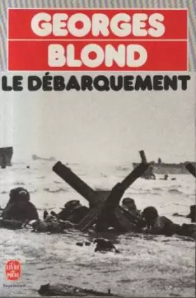 Couverture du produit · Le débarquement : 6 juin 1944