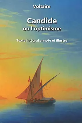Couverture du produit · Candide ou l'optimisme (annoté et illustré): Texte intégral avec clés de lecture