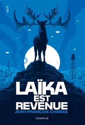Couverture du produit · Laïka est revenue
