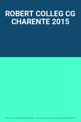 Couverture du produit · ROBERT COLLEG CG CHARENTE 2015
