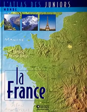 Couverture du produit · L'Atlas des juniors -La France