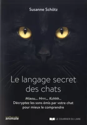 Couverture du produit · Le langage secret des chats