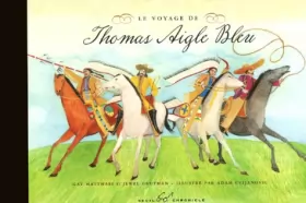 Couverture du produit · Le Voyage de Thomas Aigle Bleu