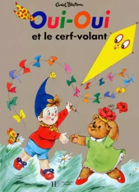 Couverture du produit · Oui-Oui et le cerf-volant