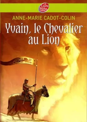 Couverture du produit · Yvain, le Chevalier au Lion