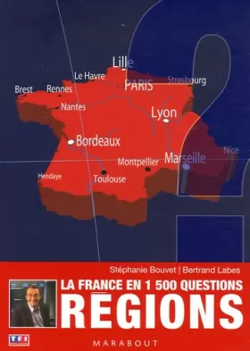 Couverture du produit · Régions : La France en 1 500 questions