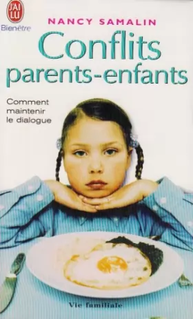 Couverture du produit · Conflits parents-enfants - comment maintenir le dialogue
