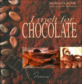 Couverture du produit · I melt for chocolate