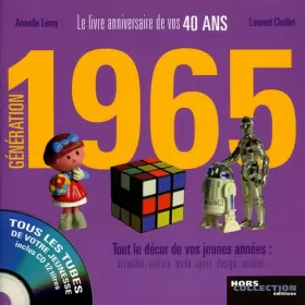 Couverture du produit · Génération 1965: Le livre anniversaire de vos 40 ans