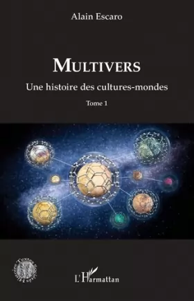 Couverture du produit · Multivers: Une histoire des cultures-mondes