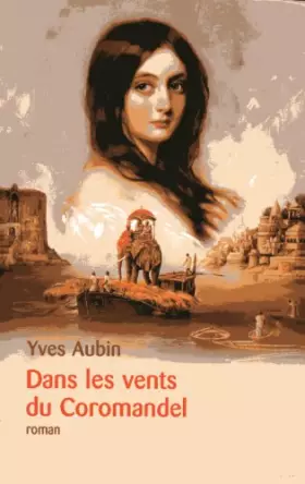 Couverture du produit · Dans les vents du Coromandel