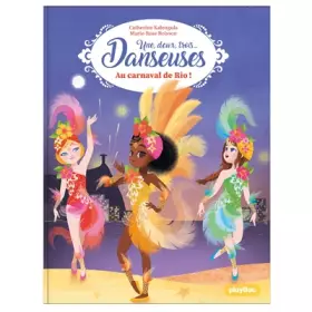 Couverture du produit · Une, deux, trois Danseuses - Au carnaval de Rio - Tome 12