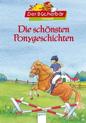 Couverture du produit · Die schönsten Ponygeschichten