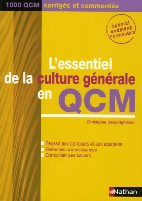 Couverture du produit · L'essentiel de la culture générale en QCM : 1000 QCM corrigés et commentés