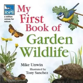 Couverture du produit · RSPB My First Book of Garden Wildlife