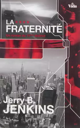 Couverture du produit · La Fraternité: Un roman du 11e district