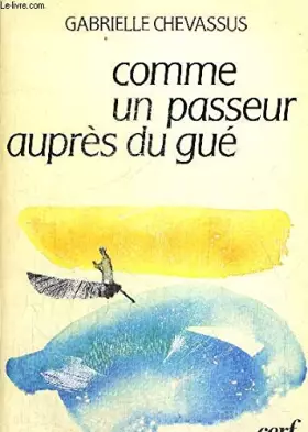 Couverture du produit · Comme un passeur aupres du gue                                                                032197